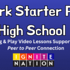 Spark Starter Pack High School: Plug & Play Video Lessons Supporting Peer to Peer Connection